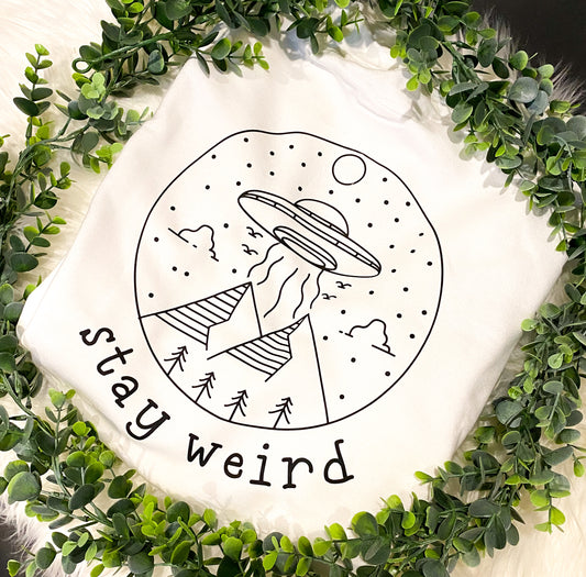 Stay Weird Sweatshirt | Gifts for her | Gifts for him | Gifts under 30